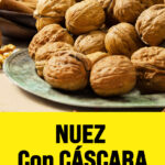 Nuez Con Cascara